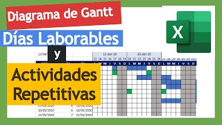 Diagrama de Gantt en excel  Días laborables y actividades repetitivas [upl. by Belloir]