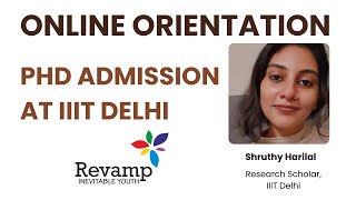 Online orientation PhD admission at IIIT Delhi  Shruthy Harilal [upl. by Janna495]