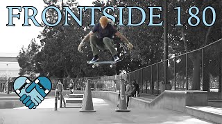 Skateboarding Lessons HOW TO FRONTSIDE 180 LIKE A PRO  Flat ground ramps gaps stairs safety [upl. by Nodaj]