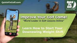 Learn How to start Your Downswing Weight Shift [upl. by Schweitzer]