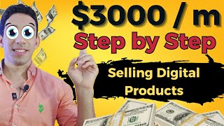 How To Sell Digital Products Online COMPLETE StepbyStep Tutorial For Beginners [upl. by Imuy392]