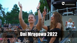 Dni Mrągowa 2022 Relacja video [upl. by Kauffmann603]