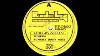 Origination  Sunrise Ruff Mix RUD005 A2 [upl. by Khai]