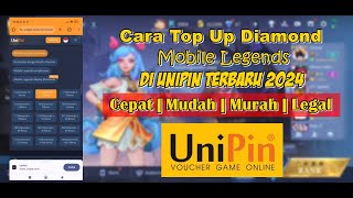 Cara Top Up Diamond Mobile Legends Di Unipin Terbaru 2024 [upl. by Auqinimod807]