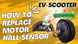 how to replace motor hall sensor how to repair electric scooter motor [upl. by Amsirac442]