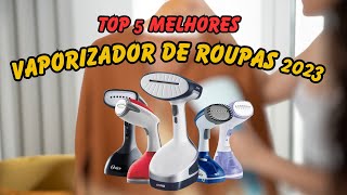 TOP 5  MELHOR VAPORIZADOR DE ROUPAS 2023 Vaporizador de Roupas qual o Melhor Passadeira a Vapor [upl. by Merce]