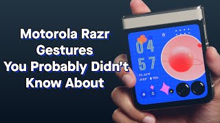 Motorola Razr Gestures You Probably Didn’t Know About [upl. by Cony401]