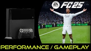 PlayStation 4  FC 25  Performance  Gameplay [upl. by Chuck963]