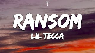 Lil Tecca  Ransom Lyrics [upl. by Faus]