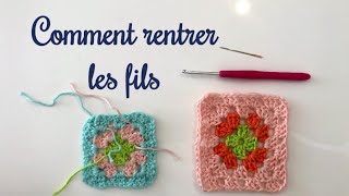 Comment rentrer les fils au crochet  méthodes pour cacher les fils crochet  hiding yarn crochet [upl. by Dennison]