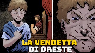 La Vendetta di Oreste  Ep 23  Mitologia Greca  Orestea [upl. by Alyakcm]