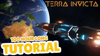 100 Hour Long Tutorial This Game Is Deep  Terra Invicta [upl. by Cogswell]