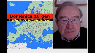 Domenica 17 gennaio Il gelo le temperature la neve [upl. by Ahsinyt]