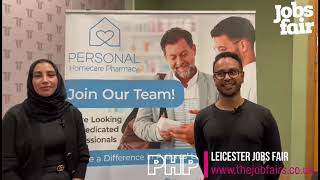 Personal Homecare Pharmacy at the Leicester Jobs Fair on Wednesday 11th October 2023 [upl. by Ramin618]