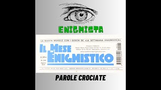 quotLucchetti Illustratiquot MESE ENIGMISTICO di Agosto [upl. by Strander]