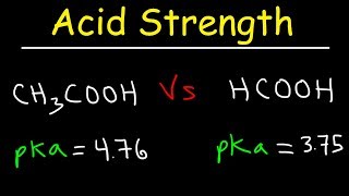 pKa Ka and Acid Strength [upl. by Teevens463]