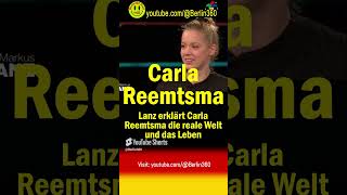 Lanz erklärt Carla Reemtsma reale Welt Leben​ Porsche Dienstwagen Arbeit Pendlerpauschale [upl. by Roux]