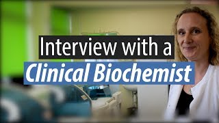 Interview with a Clinical Biochemist “Suggesting a test that will make a final diagnosis” [upl. by Larrad323]