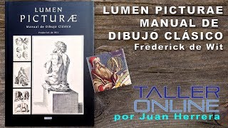 Manual de Dibujo Clásico Lumen Picturae Renacimiento Anatomía Artística por Juan Herrera [upl. by Chadd671]