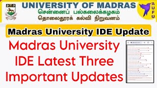 Madras University IDE Latest Important Updates Full Details 👍 [upl. by Wertheimer]