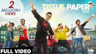 Tissue Paper Full Video  VRK  Latest Punjabi Song 2019  Yaara Naal Fun  Shemaroo Punjabi [upl. by Yrallam392]