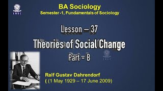 Lesson 37  Theories of Social Change Part  B [upl. by Lancey]