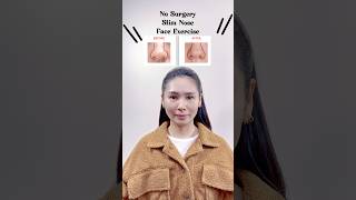 No Surgery Slim Nose Face Exercise [upl. by Reyaht]