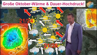 Große OktoberWärme in der Höhe amp DauerHochdruck open end Wettervorhersage 1522102024 [upl. by Yesnek976]