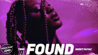 Tems  Found Lyrics ft Brent Faiyaz [upl. by Zeb]