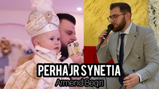 Perhajr Synetia  ARMEND BEQIRI [upl. by Ener]