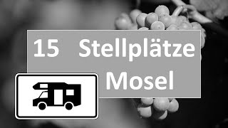 🍷15 Mosel Wohnmobil Stellplätze im Winter [upl. by Samford]