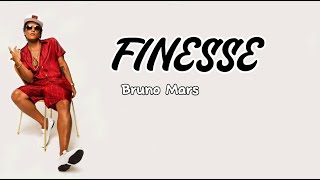 Finesse Lyrics  Bruno Mars [upl. by Rafaellle]