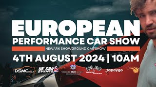 European Performance Car Show Newark 4TH August 2024 [upl. by Llorrad]