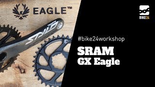 BIKE24 Workshop  SRAM GX EAGLE [upl. by Sumer]