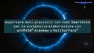 Esportare Dati SmartSolo per analisi in HoliSurface e winMASW Academy [upl. by Wettam]