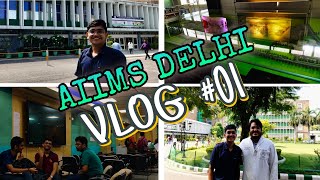 AIIMS DELHI VLOG  My first vlog aiimsdelhi [upl. by Netsua]