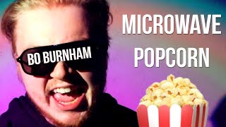 “Microwave Popcorn”  Bo Burnham Cover [upl. by Donn]