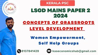 LSGD Mains Paper 2 Concepts of Grassroots Level Development Women empowerment SHGs lsgd kpsc [upl. by Rodgiva]