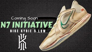 N7 INITIATIVE 2022 • Nike Kyrie Low 5 [upl. by Florian]