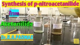 Preparation of para nitroacetanilide from Acetanilide [upl. by Htebzil]