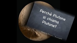 La curiosa storia del nome di Plutone  Materia Oscura Brevis01  CURIUSS [upl. by Ab]