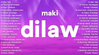 Maki  Dilaw💗Best OPM Tagalog Love Songs  OPM Tagalog Top Songs 2024 vol1 [upl. by Geiss]