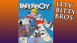 Paperboy NES Gameplay and Commentary  IttyBittyBros [upl. by Heiskell]