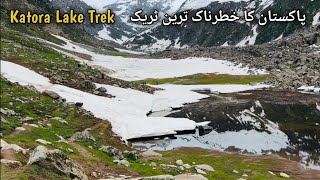 Katora Lake Trek  Worlds most Dangerous Trek  Be Careful [upl. by Dlawso]