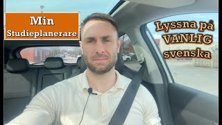 Lyssna på VANLIG svenska Min Studieplanerare [upl. by Ginsberg707]