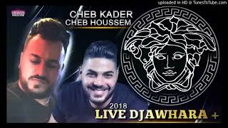 Cheb Kader live djawhara 2018 by mito lux [upl. by Ydroj]