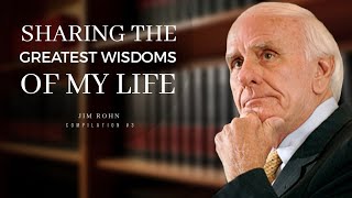 Pure Wisdom Of 70 Years Shared By Jim Rohn  Motivation Compilation   Lets Become Successful [upl. by Arianie]