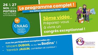 Tout le programme du CNAAG 18  quotIntergénération et transmissionquot [upl. by Braden732]