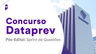 Concurso Dataprev  PósEdital Sprint de Questões [upl. by Lemej]