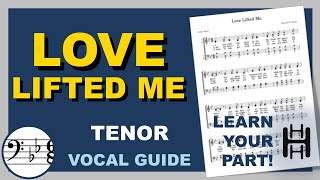 Love Lifted Me Tenor Bb Major [upl. by Kcira]